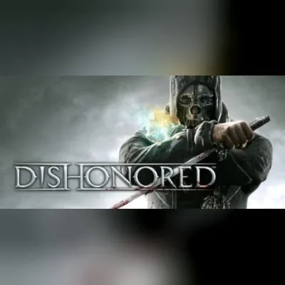 Dishonored