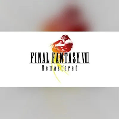 FINAL FANTASY VIII - REMASTERED