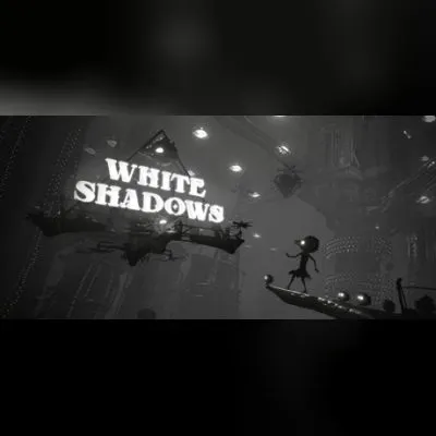 White Shadows